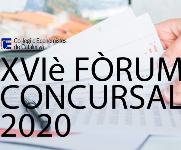 Raimon Casanellas participa como moderador en el XVIè FÒRUM CONCURSAL 2020